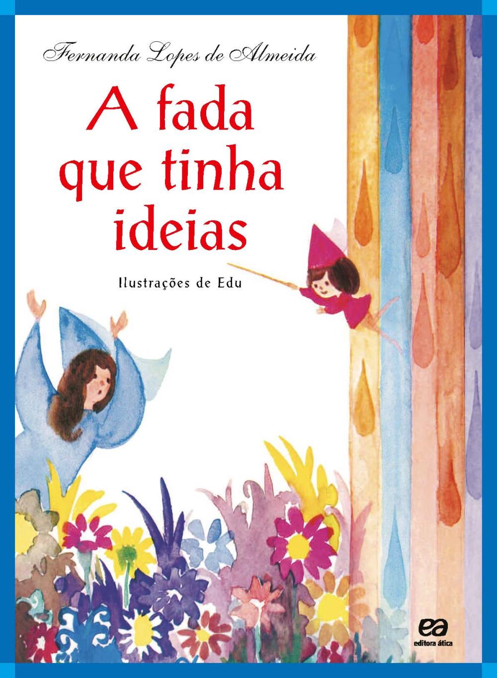 A Fada Que Tinha Ideias