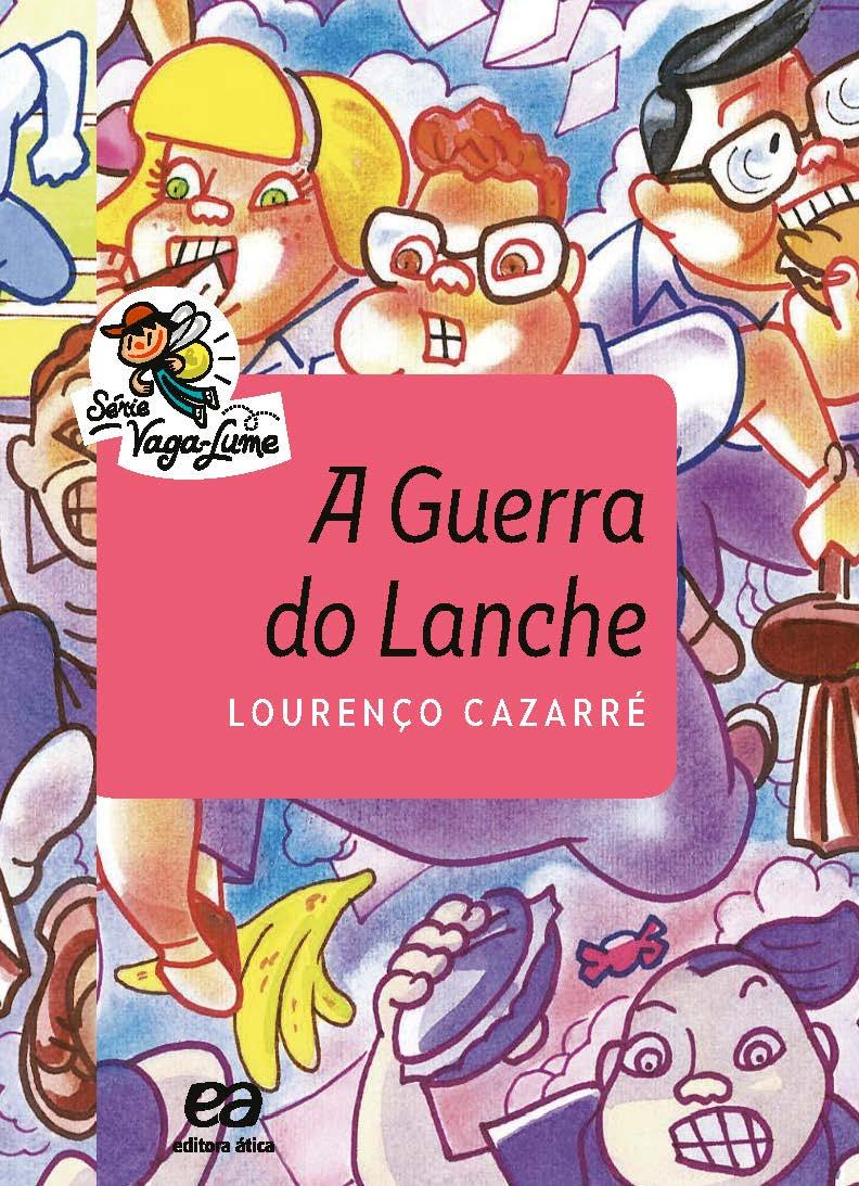 A Guerra Do Lanche