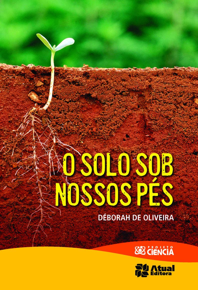 O Solo Sob Nossos Pés