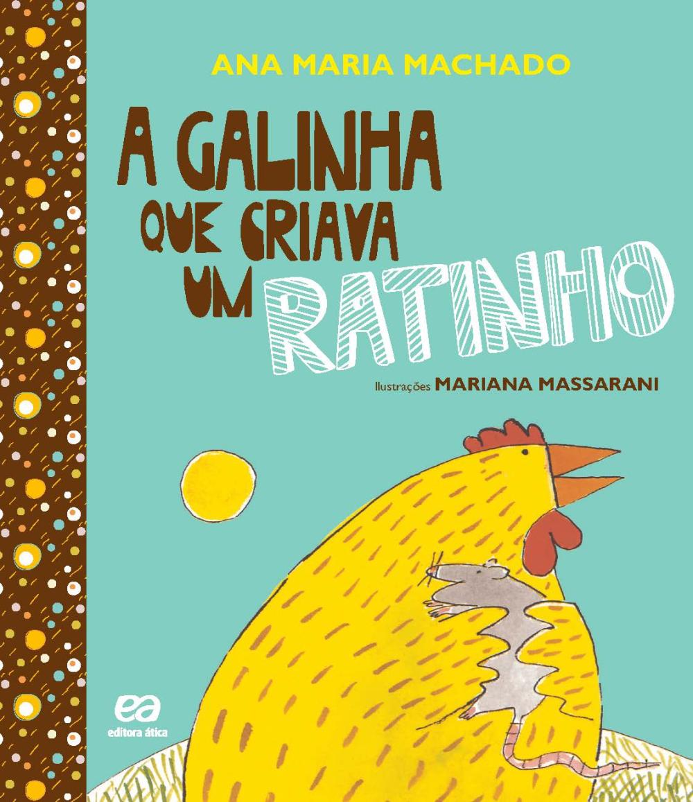 A Galinha Que Criava Um Ratinho