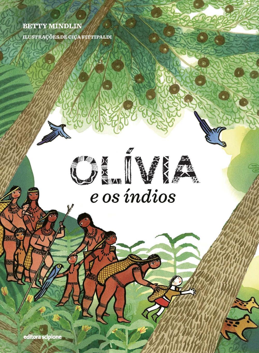 Olívia E Os Índios