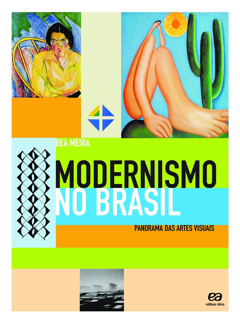 Modernismo No Brasil - Panorama Das Artes Visuais