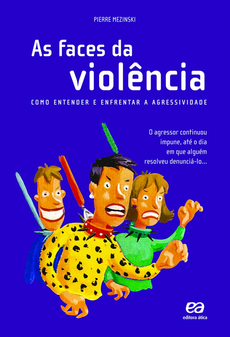 As Faces Da Violência