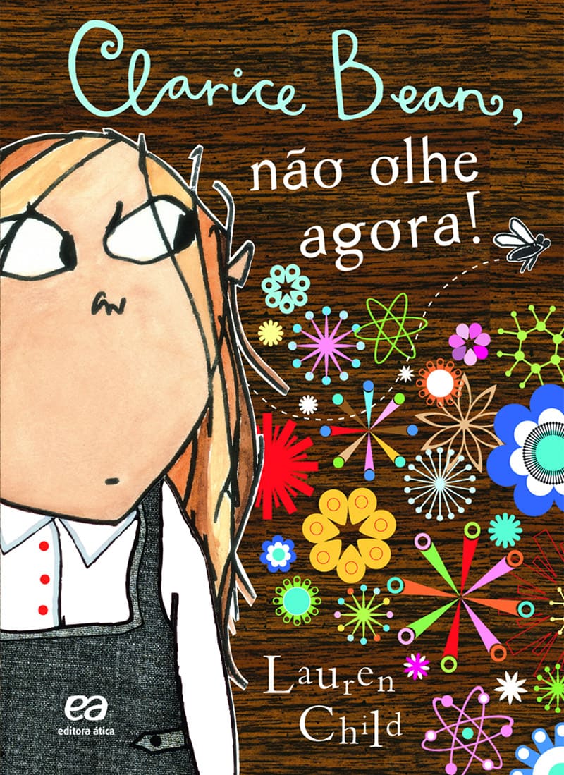 Clarice Bean, Não Olhe Agora!