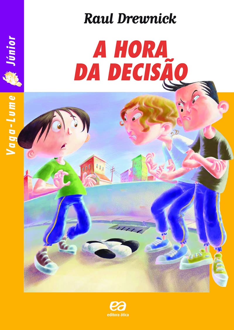A Hora Da Decisão