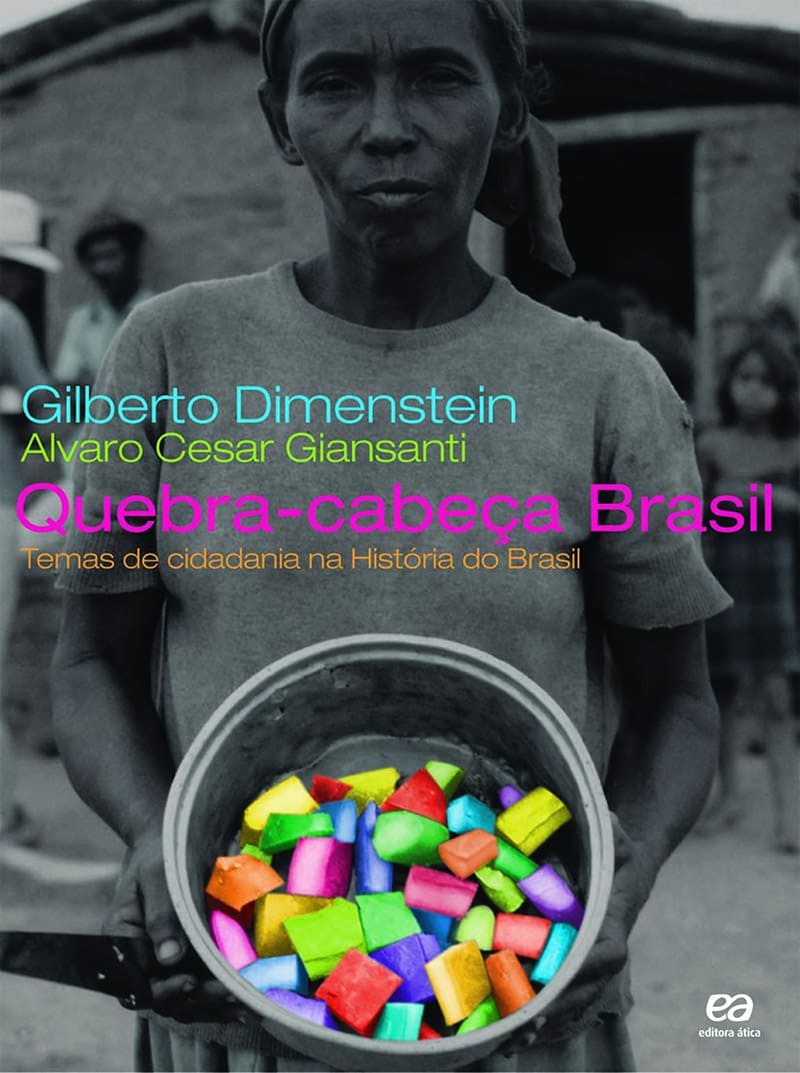Quebra-Cabeça Brasil - Temas De Cidadania Na História Do Brasil