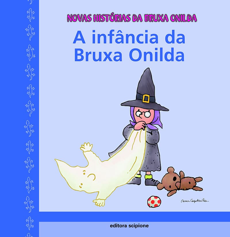 A Infância Da Bruxa Onilda