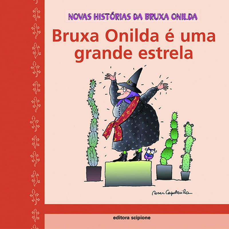 Bruxa Onilda É Uma Grande Estrela