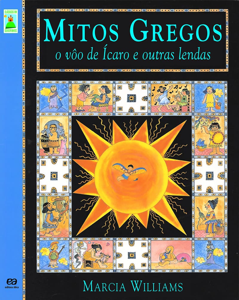 Mitos Gregos - O Voo De Ícaro E Outras Lendas