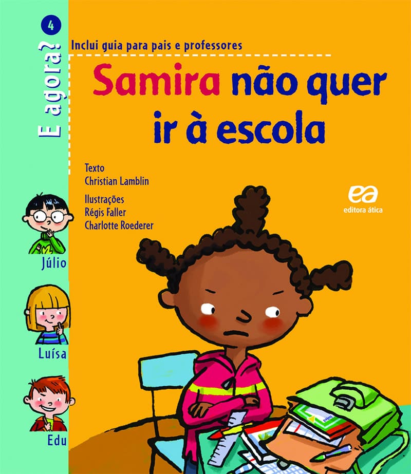 Samira Não Quer Ir À Escola