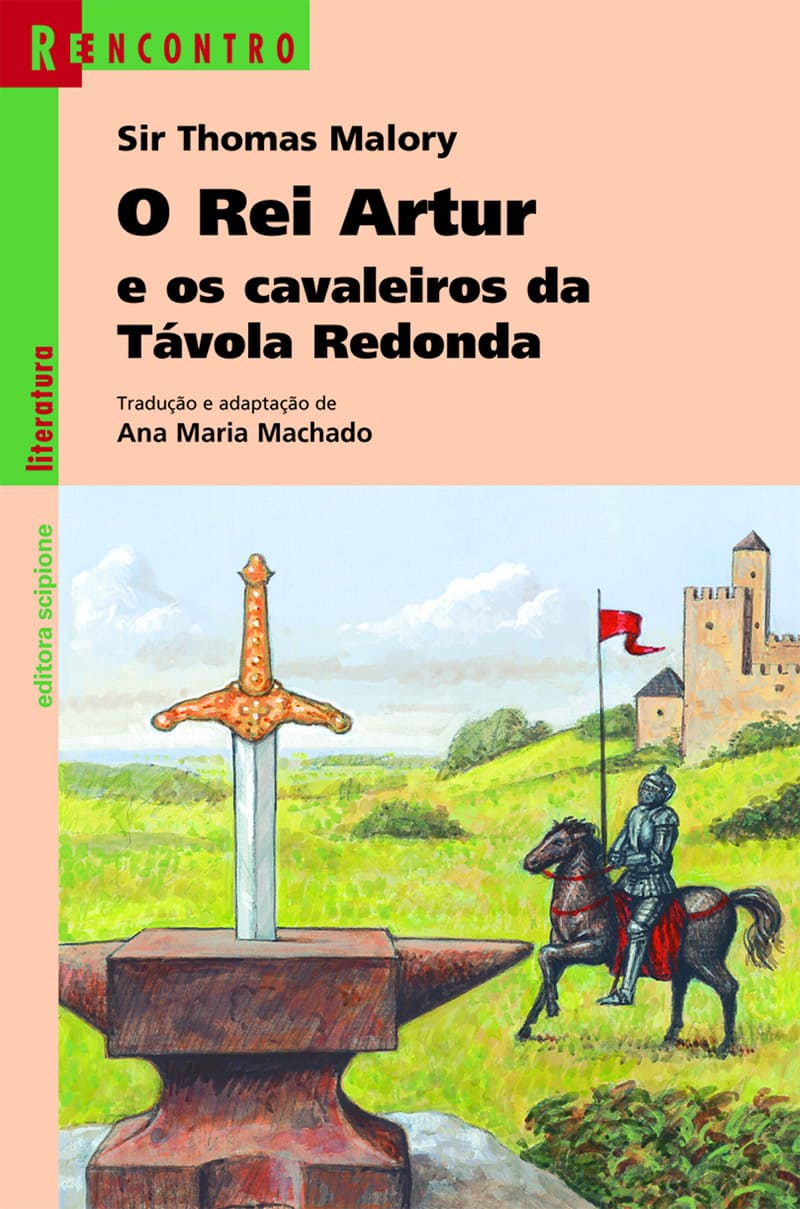 O Rei Artur E Os Cavaleiros Da Távola Redonda