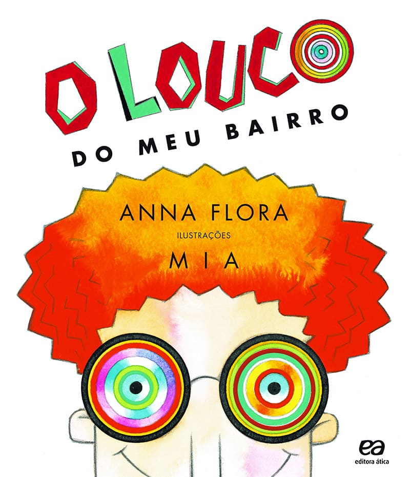 O Louco Do Meu Bairro