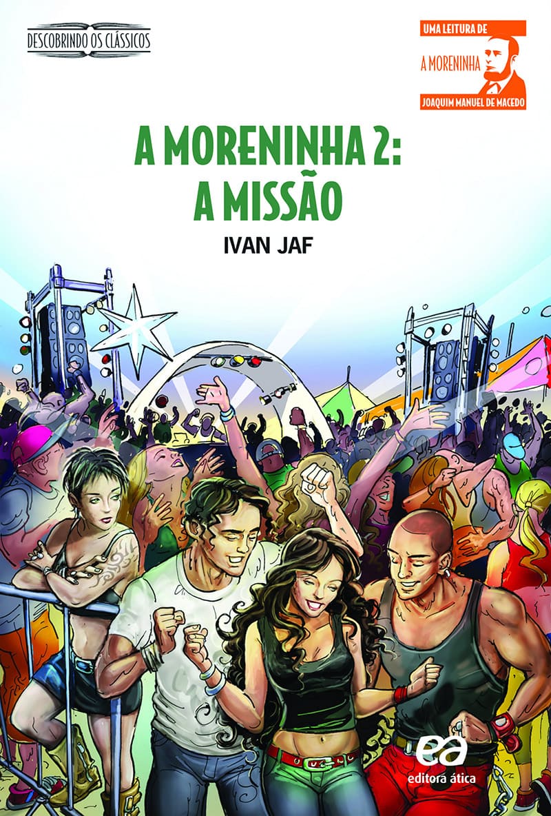 A Moreninha 2: A Missão