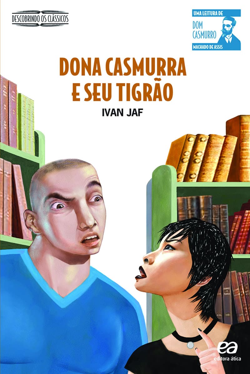 Dona Casmurra E Seu Tigrão