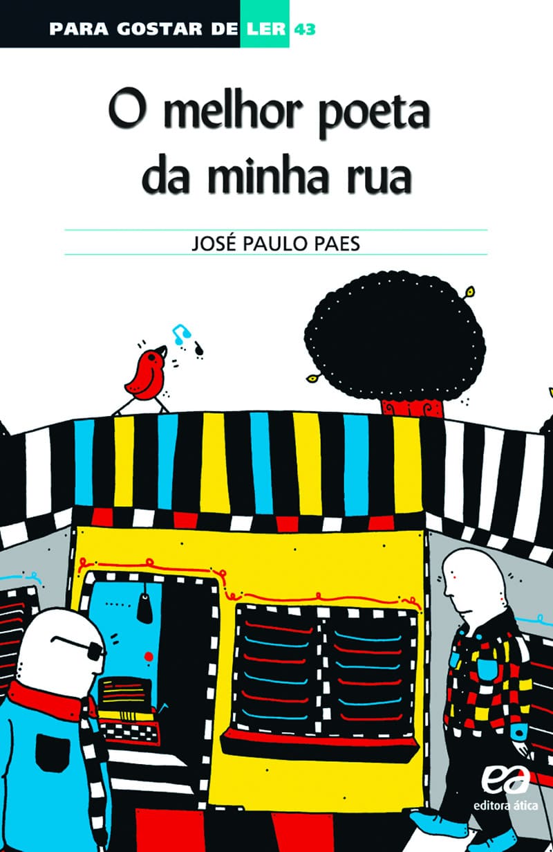 O Melhor Poeta Da Minha Rua