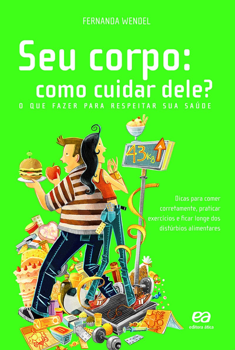 Seu Corpo - Como Cuidar Dele?