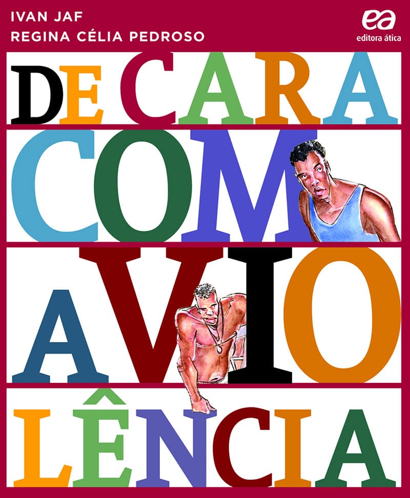 De Cara Com A Violência