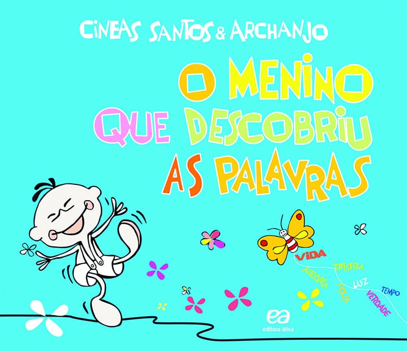 O Menino Que Descobriu As Palavras