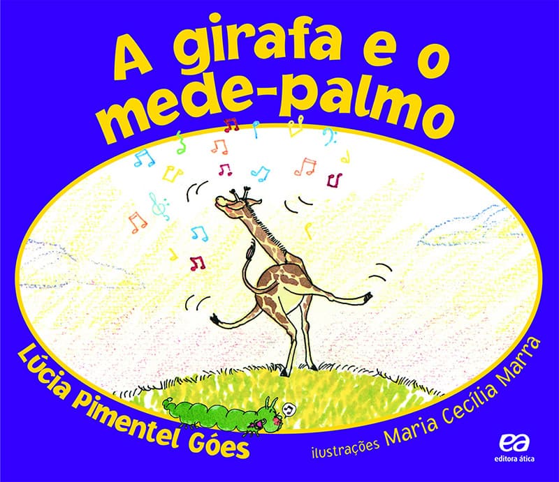 A Girafa E O Mede-Palmo