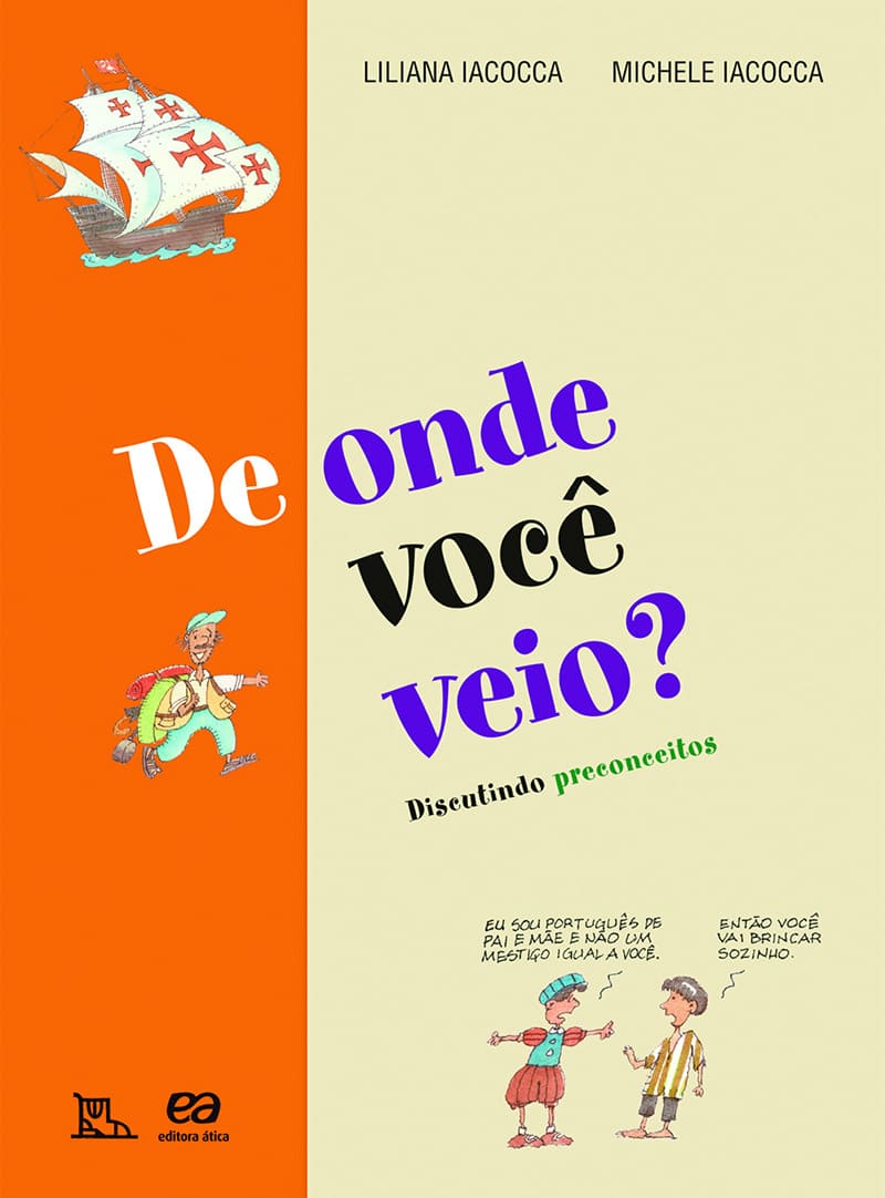 De Onde Você Veio? - Discutindo Preconceitos