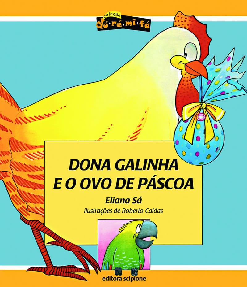 Dona Galinha E O Ovo De Páscoa