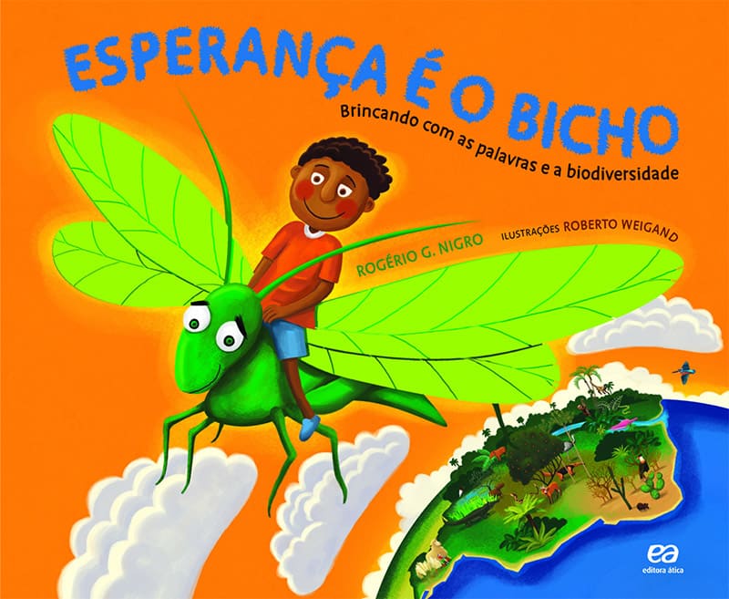 A Esperança É O Bicho
