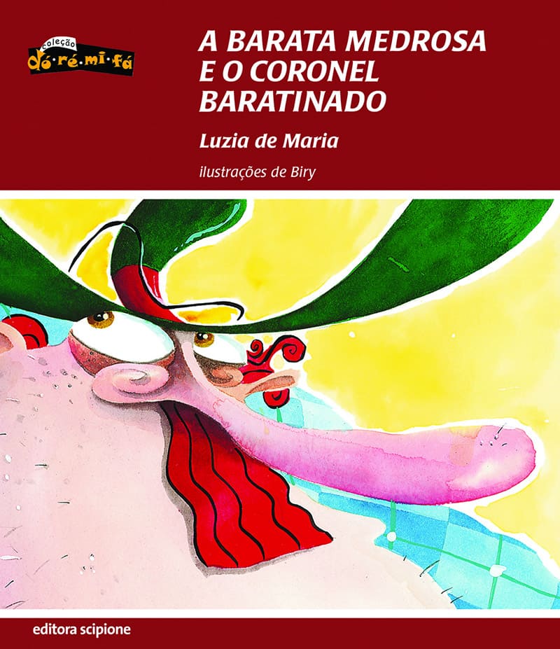 A Barata Medrosa E O Coronel Baratinado