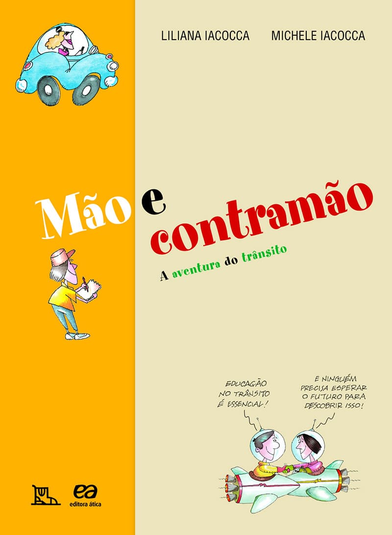 Mão E Contramão - A Aventura Do Trânsito