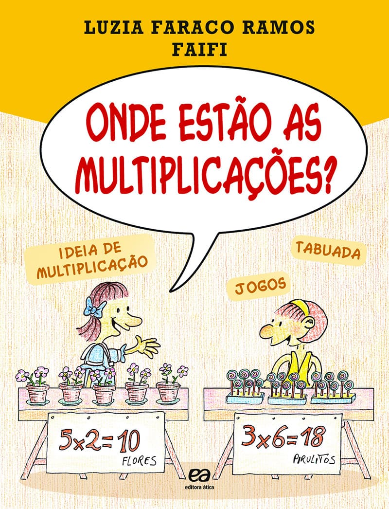 Onde Estão As Multiplicações?