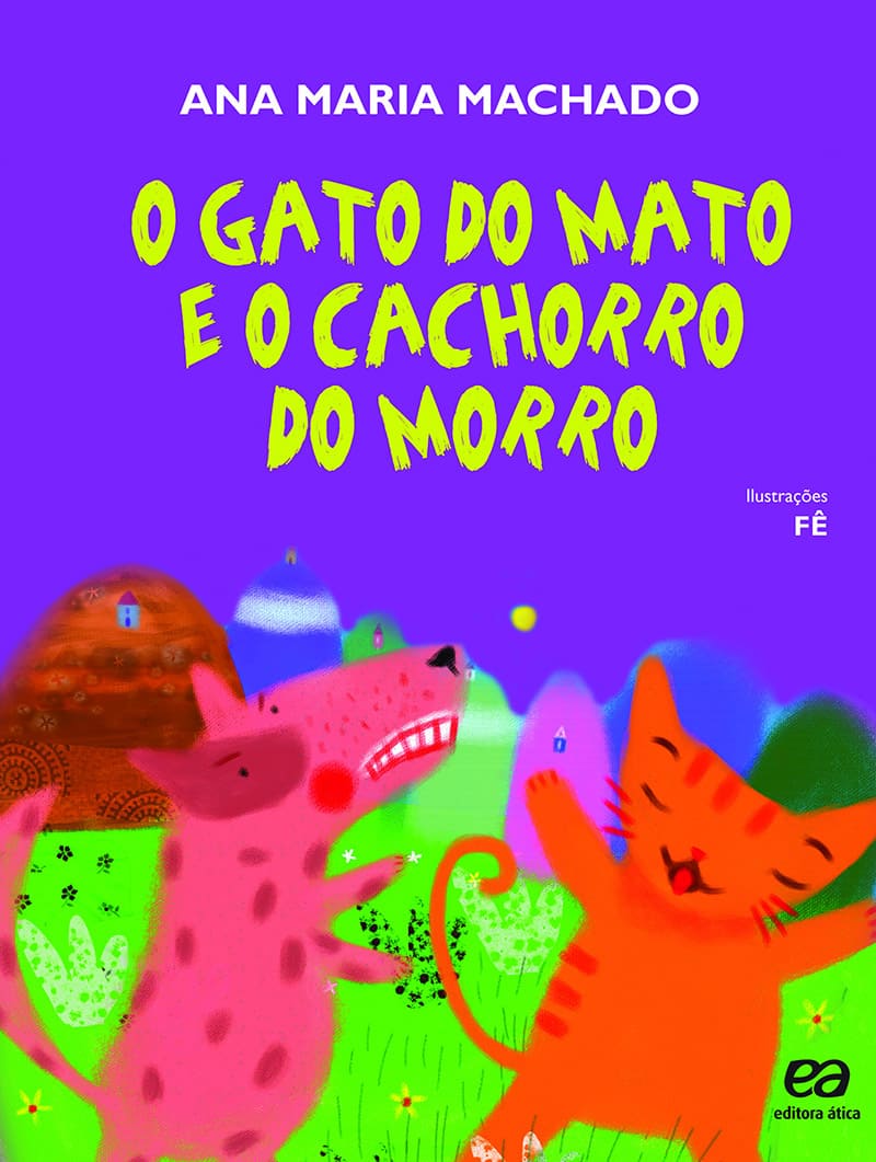 O Gato Do Mato E O Cachorro Do Morro