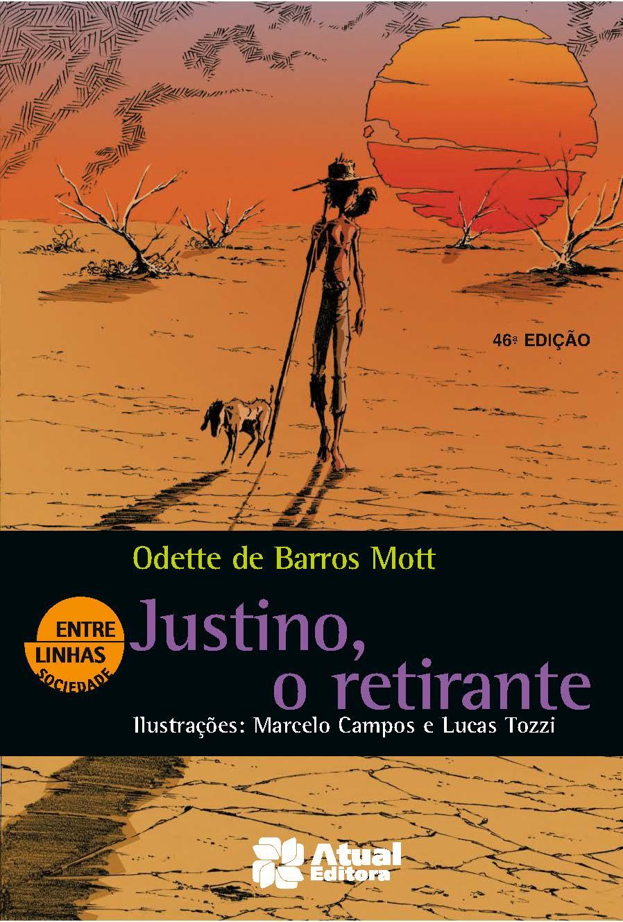 Justino, O Retirante