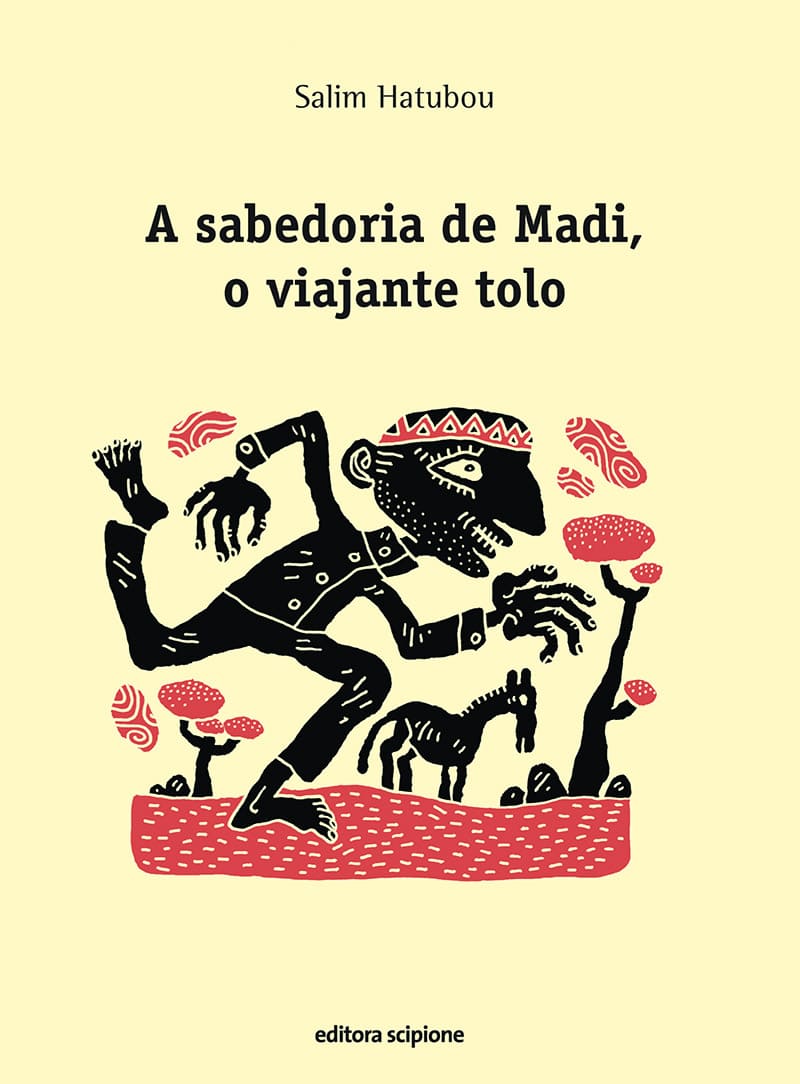 A Sabedoria De Madi, O Viajante Tolo