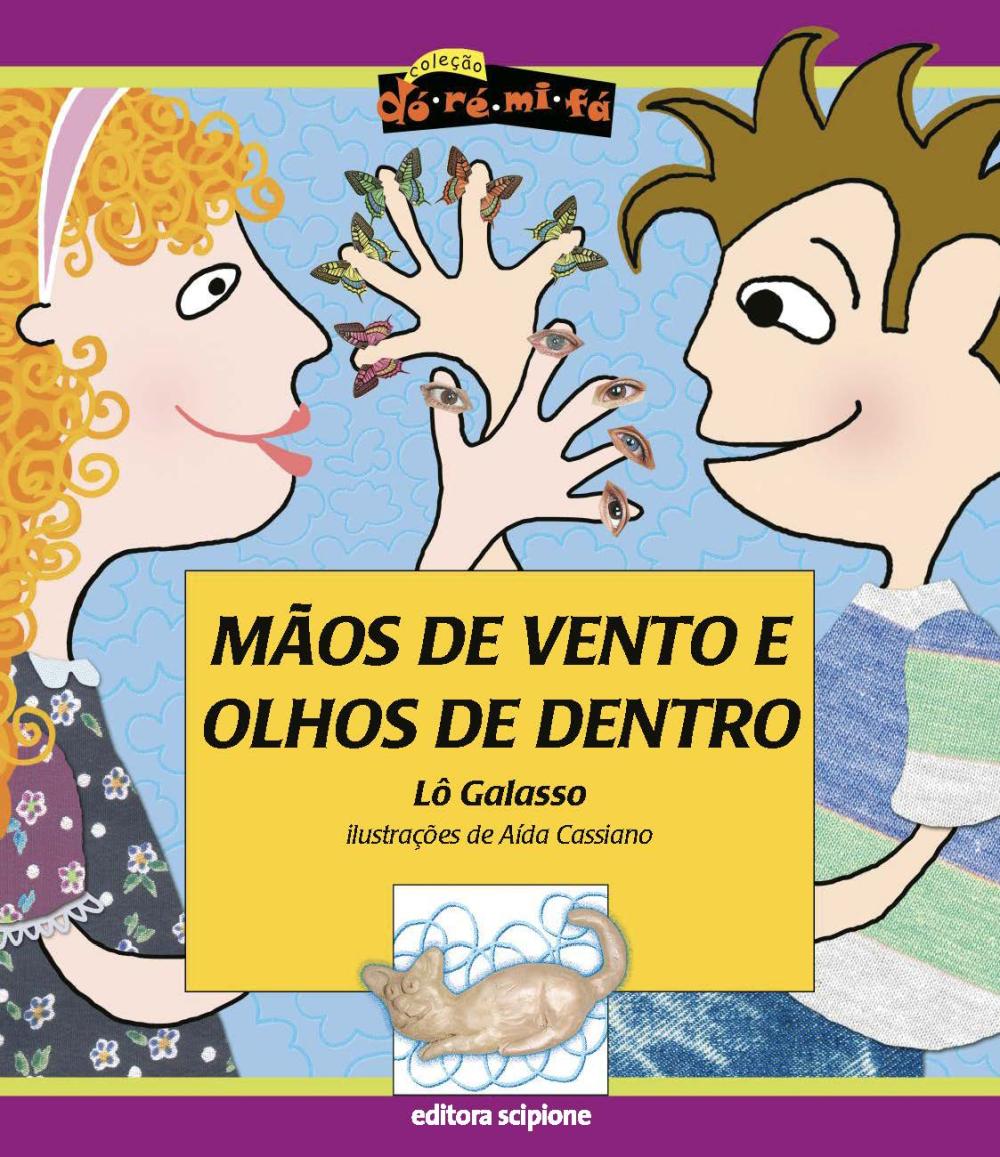 Mãos De Vento E Olhos De Dentro