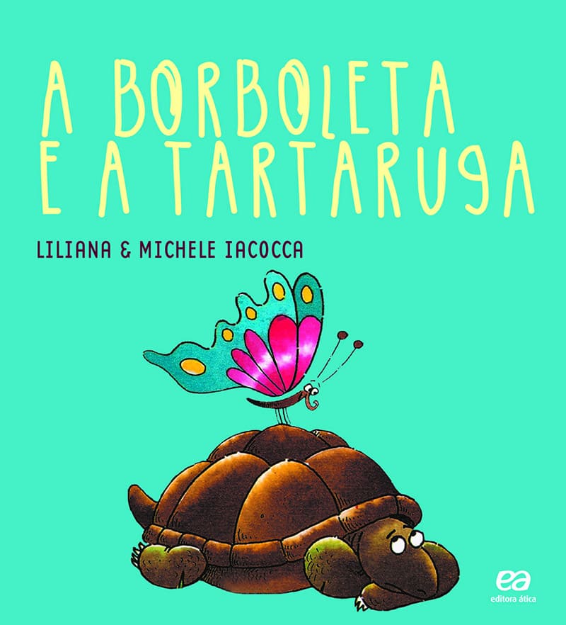 A Borboleta E A Tartaruga