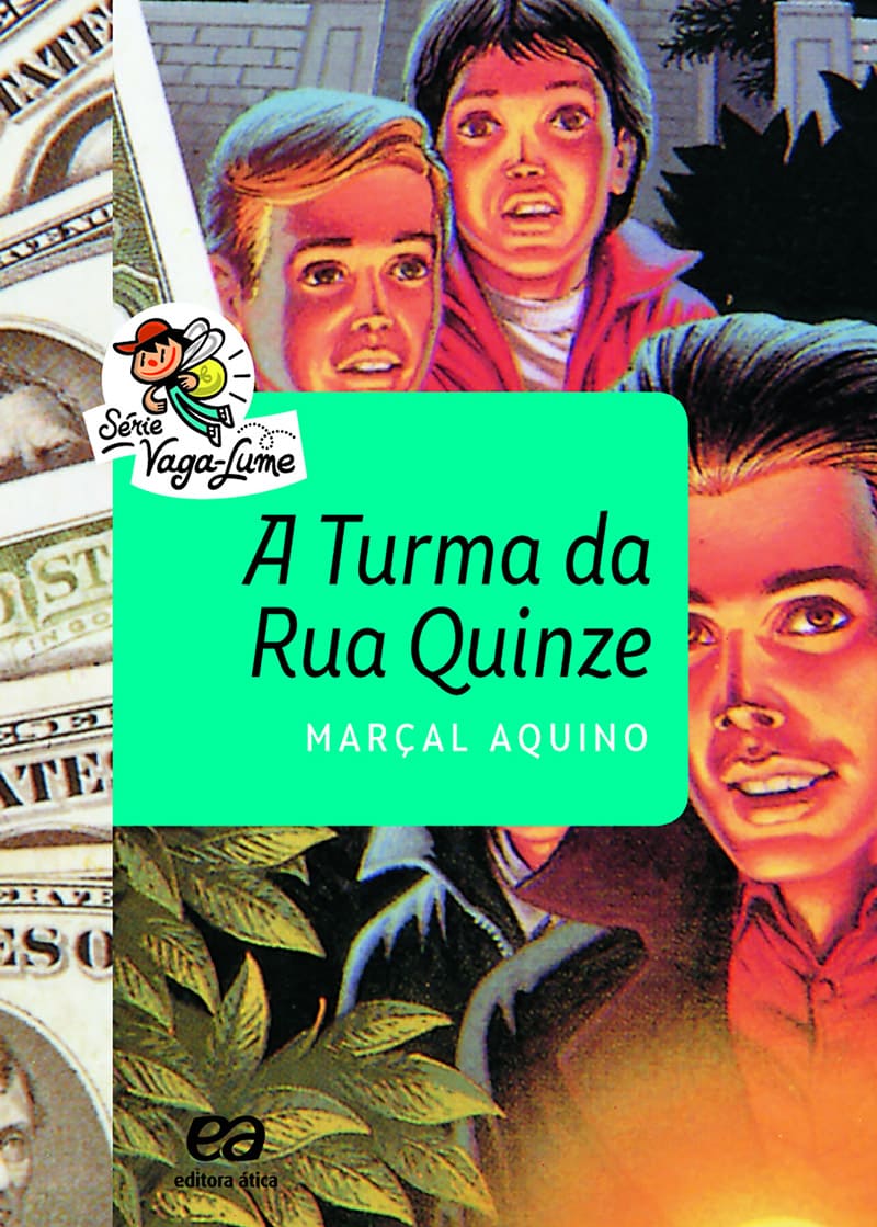A Turma Da Rua Quinze