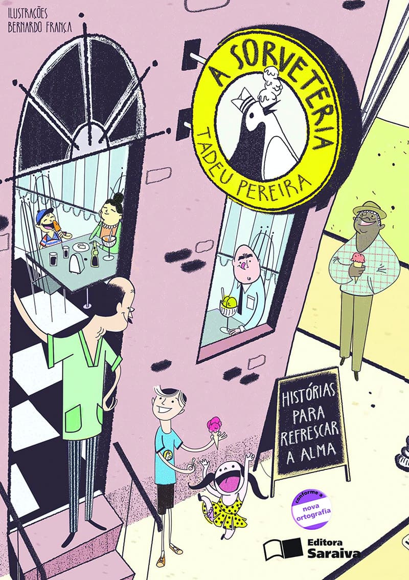 A Sorveteria - Histórias Para Refrescar A Alma