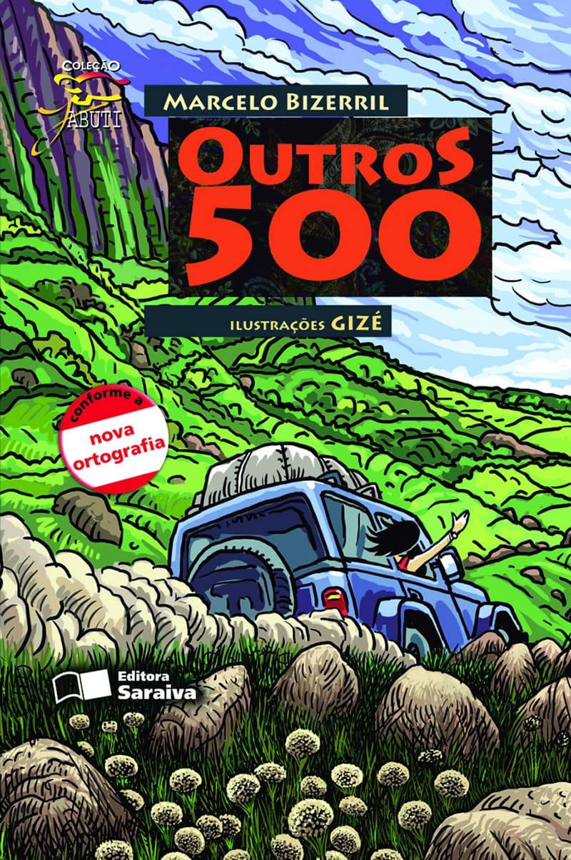 Outros Quinhentos