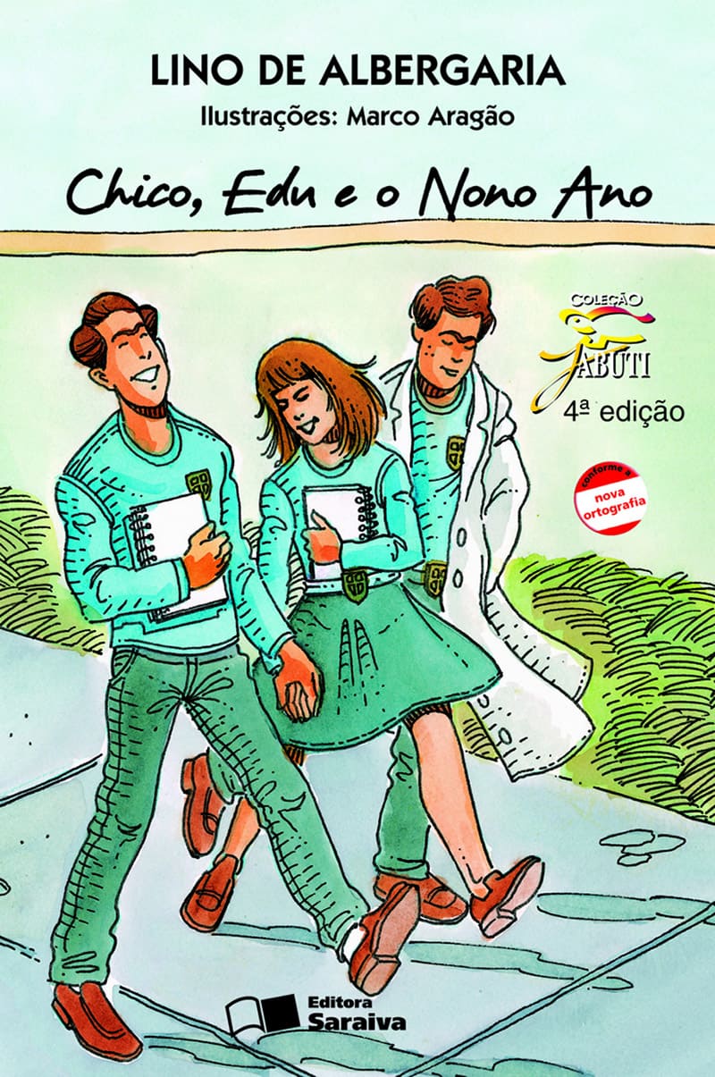 Chico, Edu E O Nono Ano