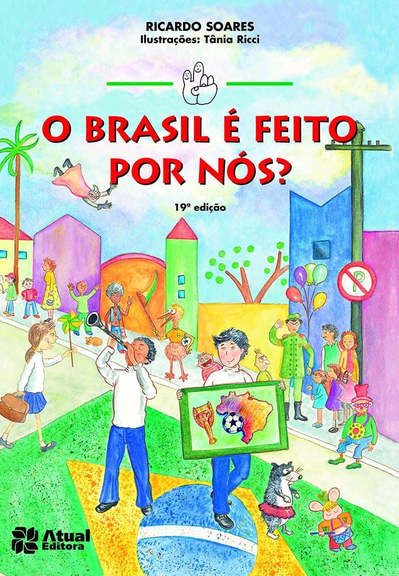 O Brasil É Feito Por Nós?