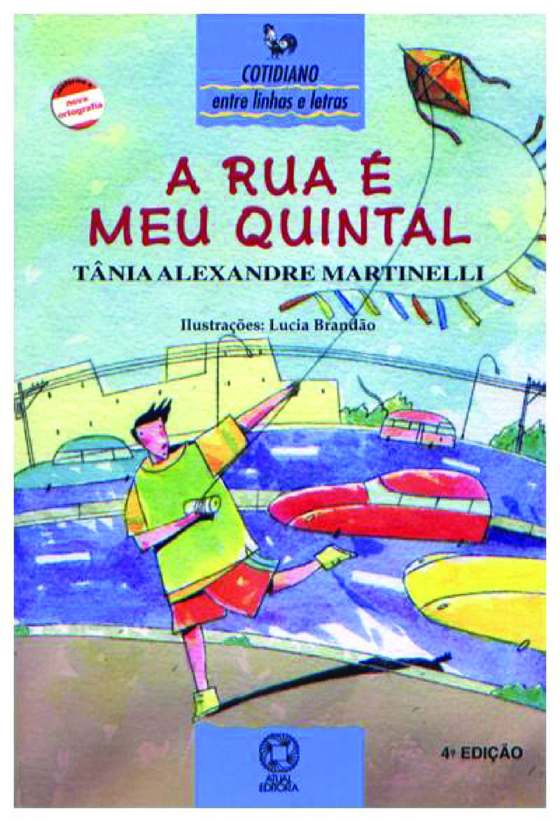A Rua É Meu Quintal