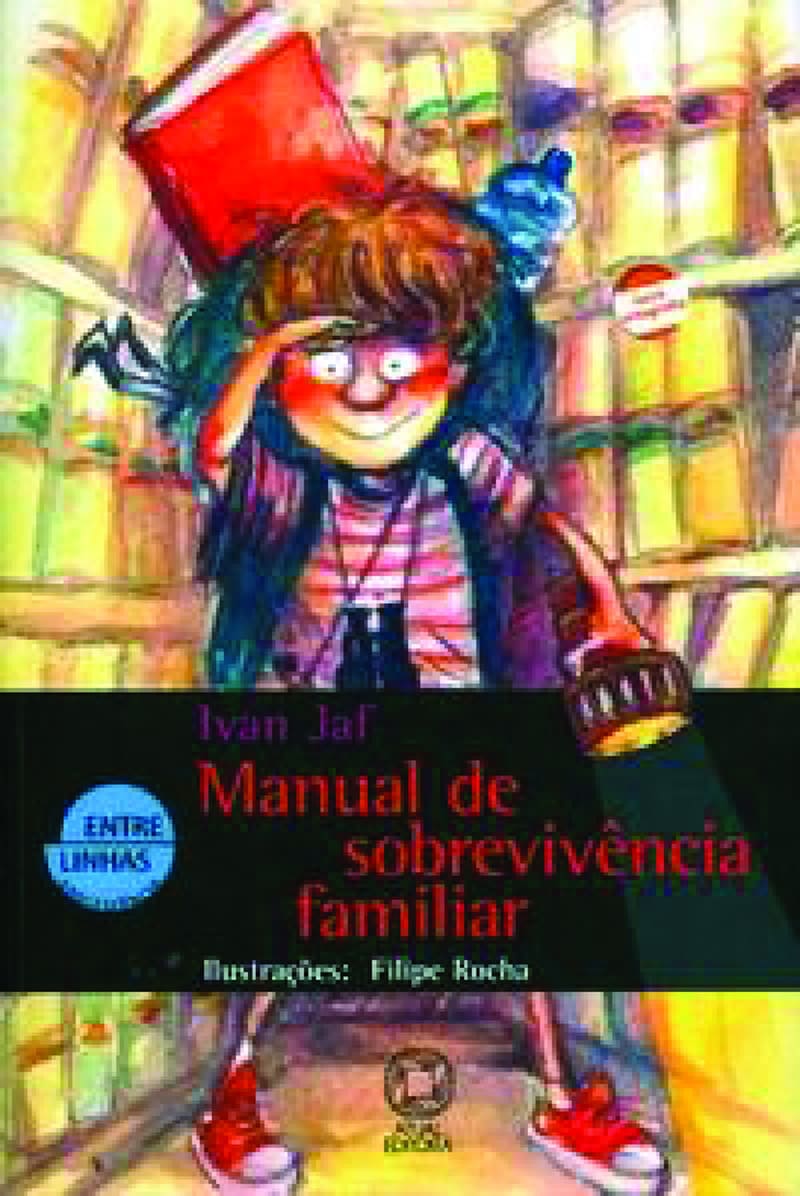 Manual De Sobrevivência Familiar