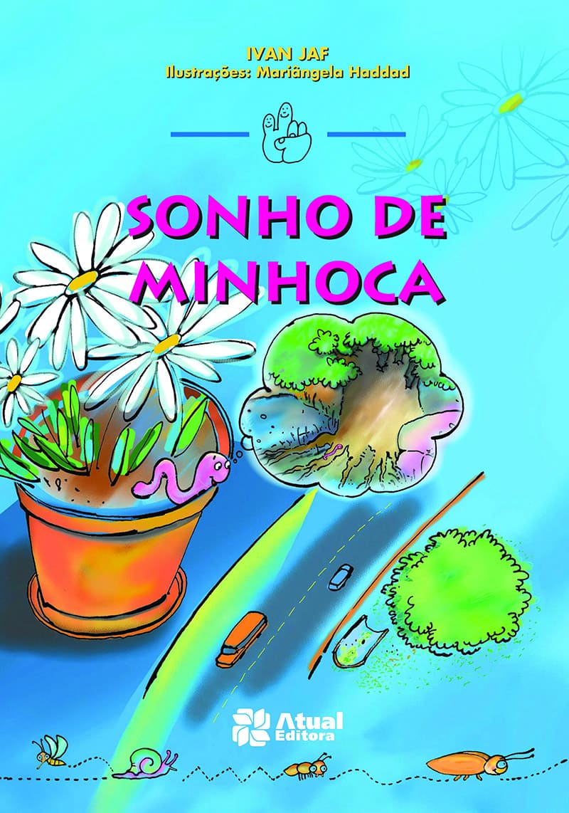 Sonho De Minhoca