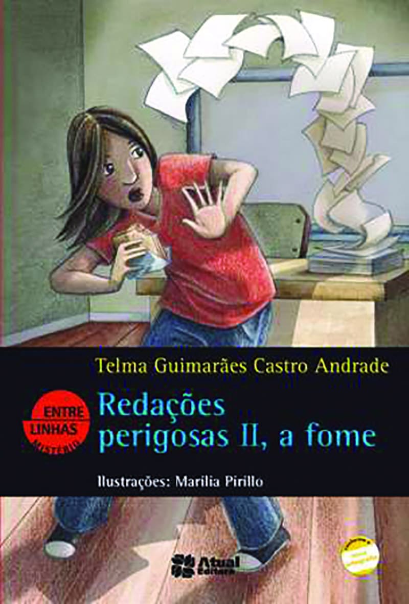 Redações Perigosas Ii, A Fome