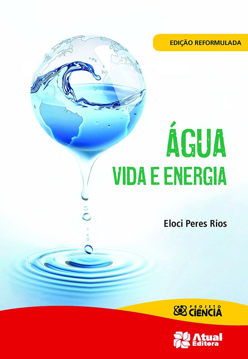 Água - Vida E Energia