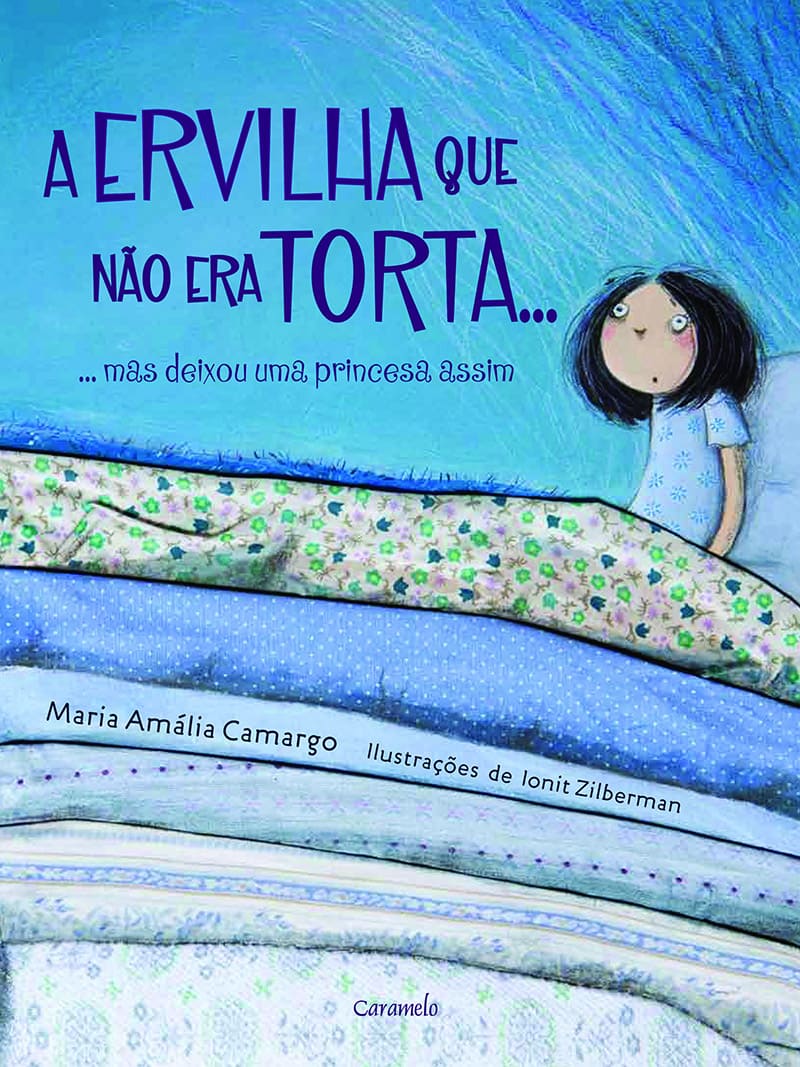 A Ervilha Que Não Era Torta... Mas Deixou Uma Princesa Assim