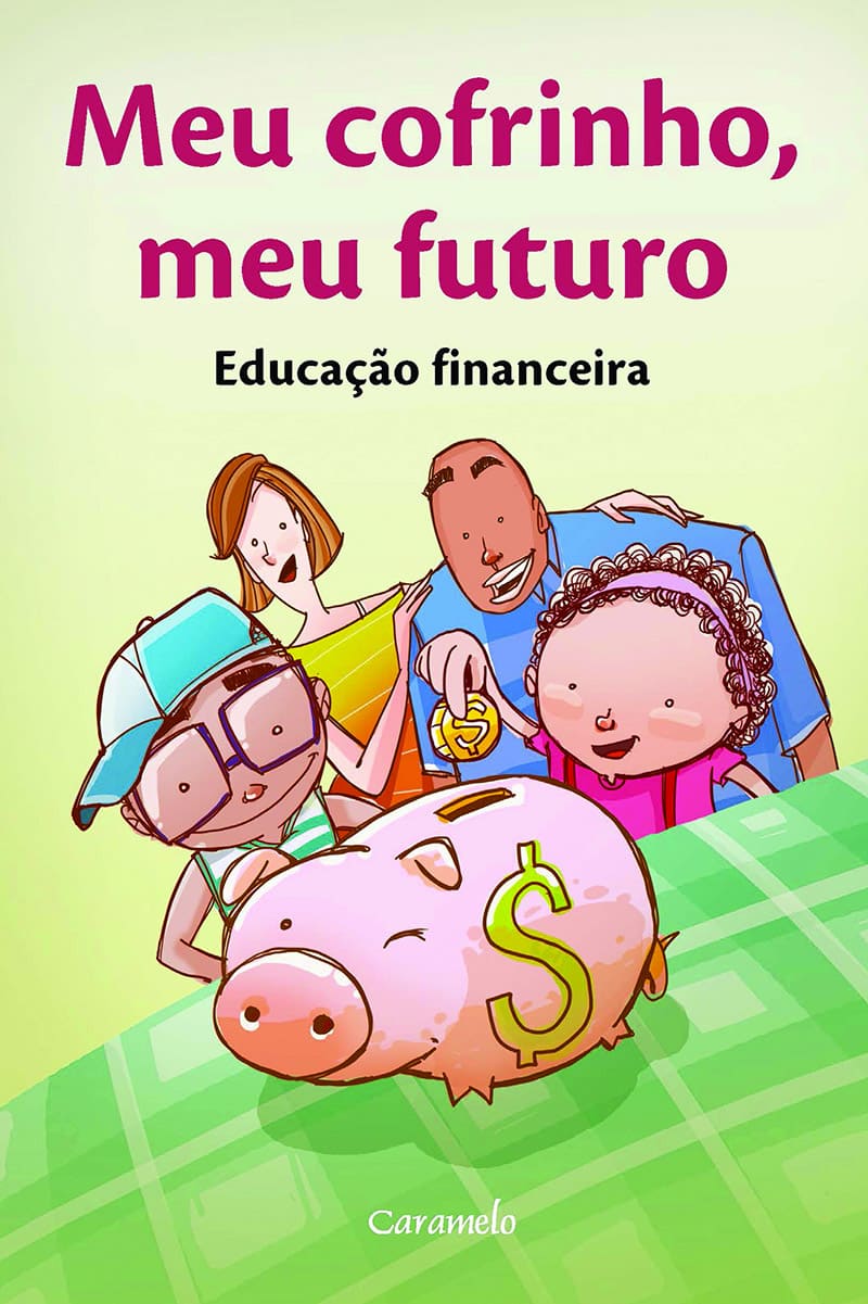 Meu Cofrinho, Meu Futuro