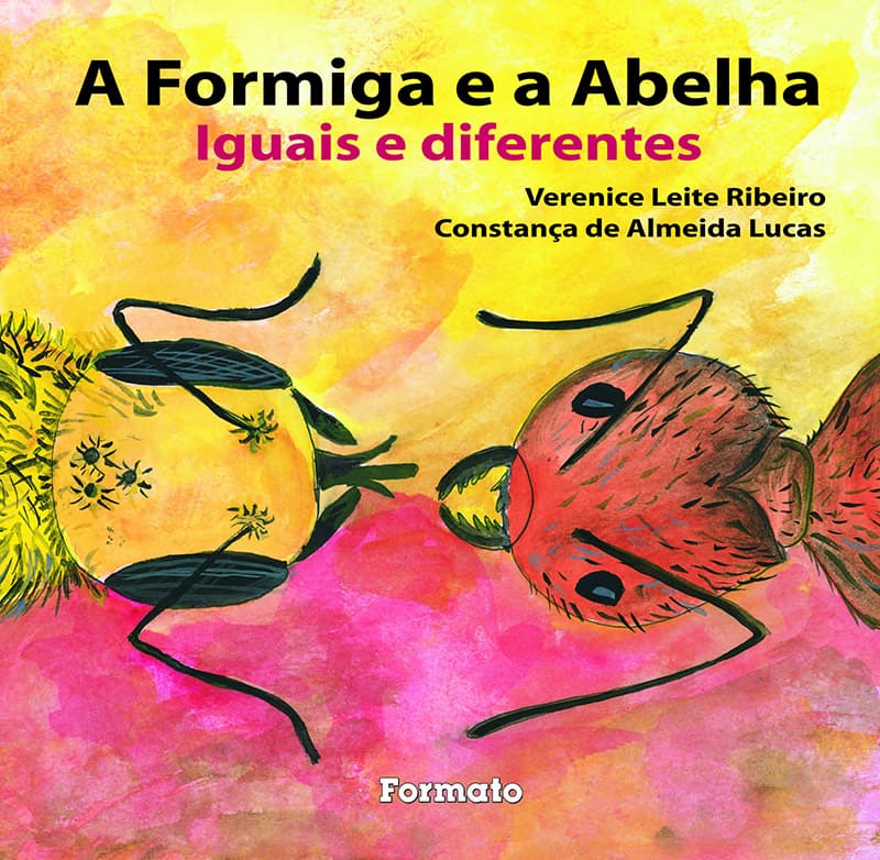 A Formiga E A Abelha