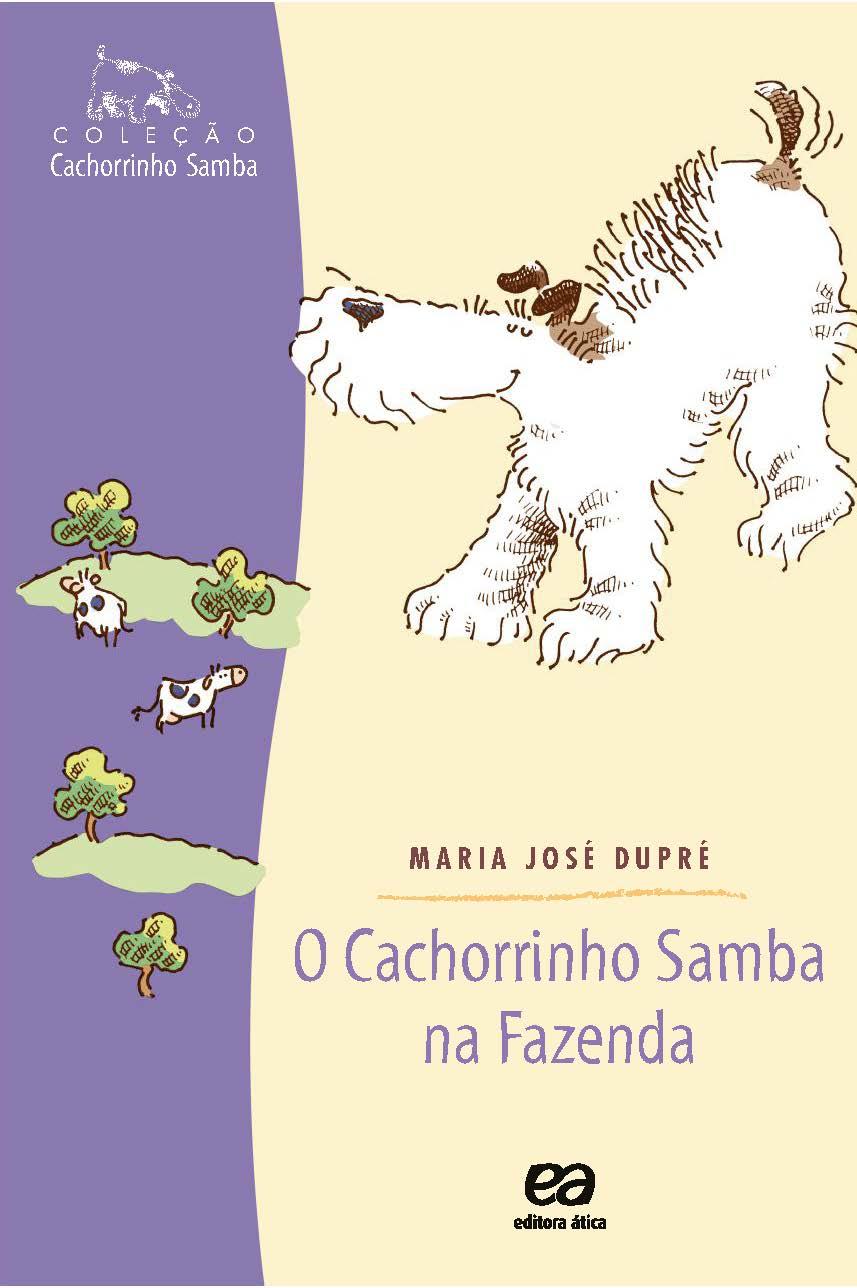 O Cachorrinho Samba Na Fazenda