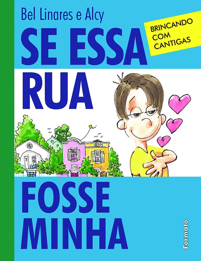 Se Essa Rua Fosse Minha