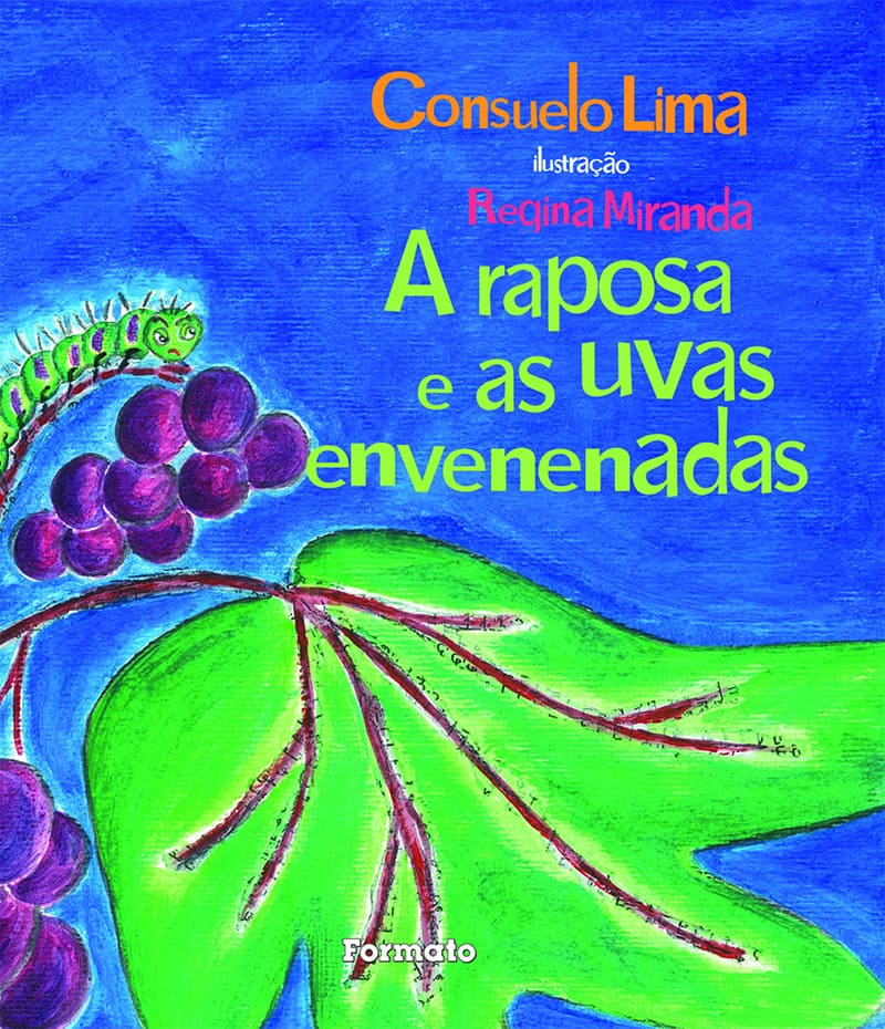 A Raposa E As Uvas Envenenadas
